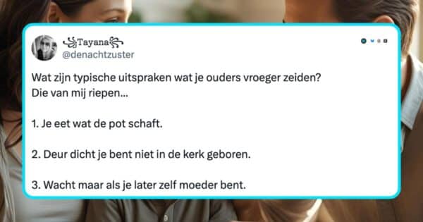 Typische uitspraken van ouders